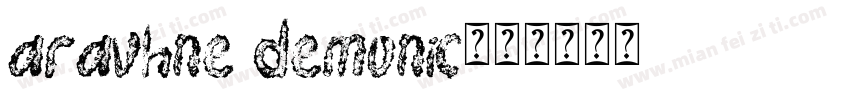 aravhne demonic字体转换